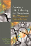 creating a life of meaning and compassion