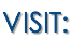 VISIT VISIT