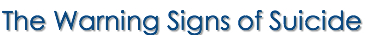 warning signs of suicide warning signs of suicide