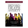 Beyond Death Anxiety Book