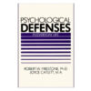 Psychological Defenses in Everyday Life