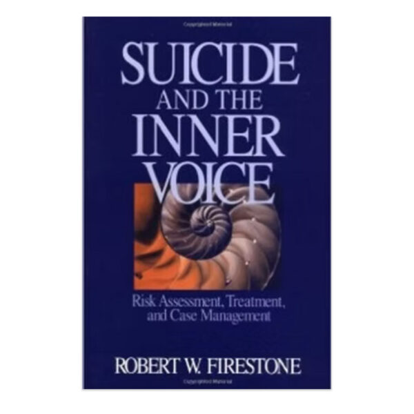 Suicide and the Inner Voice Book