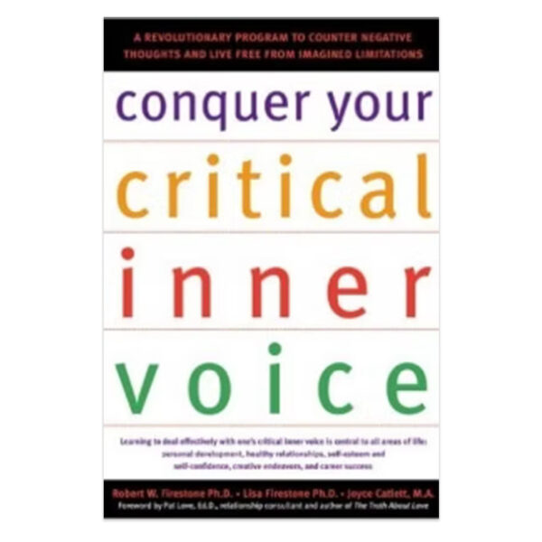 Conquer Your Critical Inner Voice Book